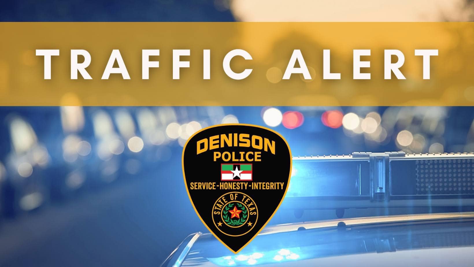 Traffic Alert Denison PD Graphic