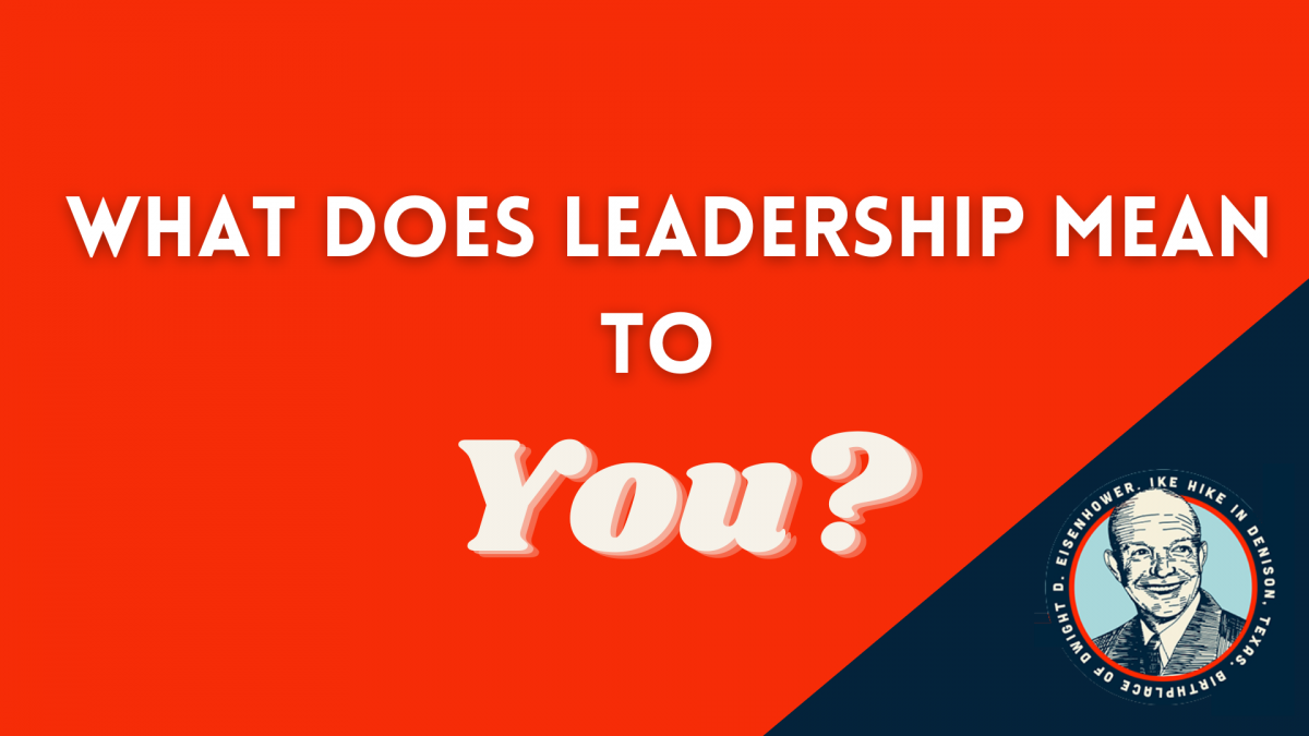 What Does Leadership Mean to You?